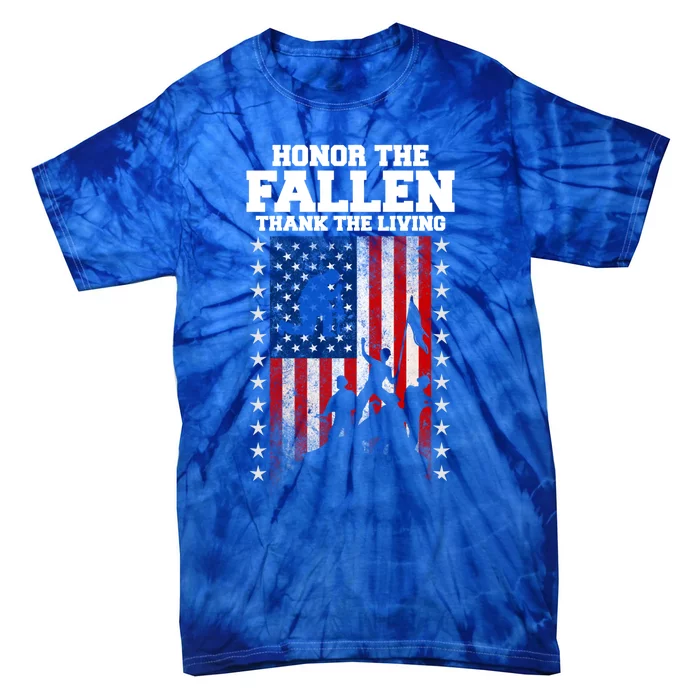 Honor The Fallen Thank The Living Memorial Day Gift Tie-Dye T-Shirt