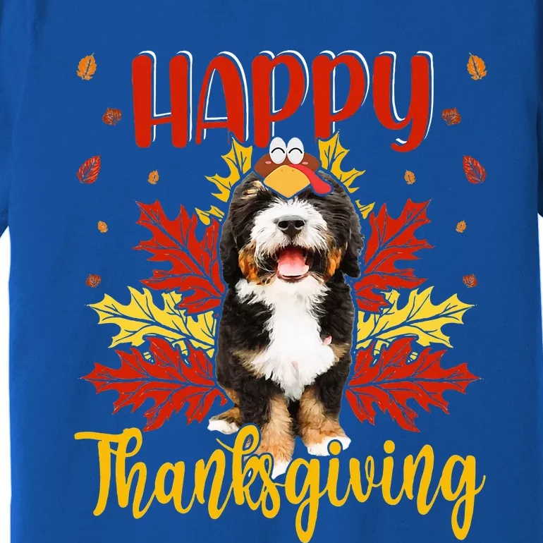 Happy Thanksgiving Funny Turkey B.Ernedoodle Lover Premium T-Shirt