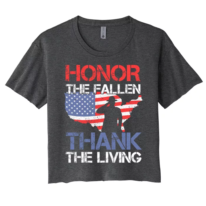 Honor The Fallen Thank The Living Memorial Day Gift Women's Crop Top Tee