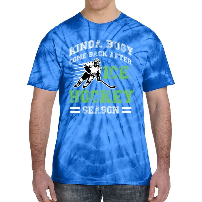 Hockey Themed Funny Hockey Season Gift Tie-Dye T-Shirt