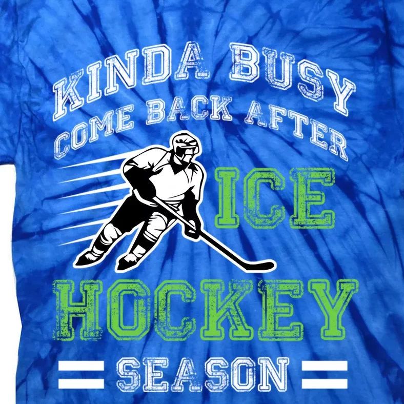 Hockey Themed Funny Hockey Season Gift Tie-Dye T-Shirt