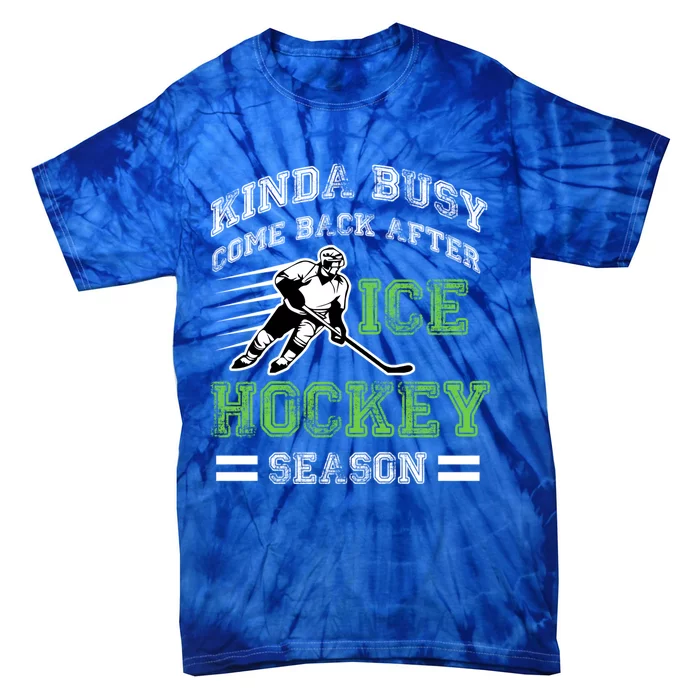 Hockey Themed Funny Hockey Season Gift Tie-Dye T-Shirt