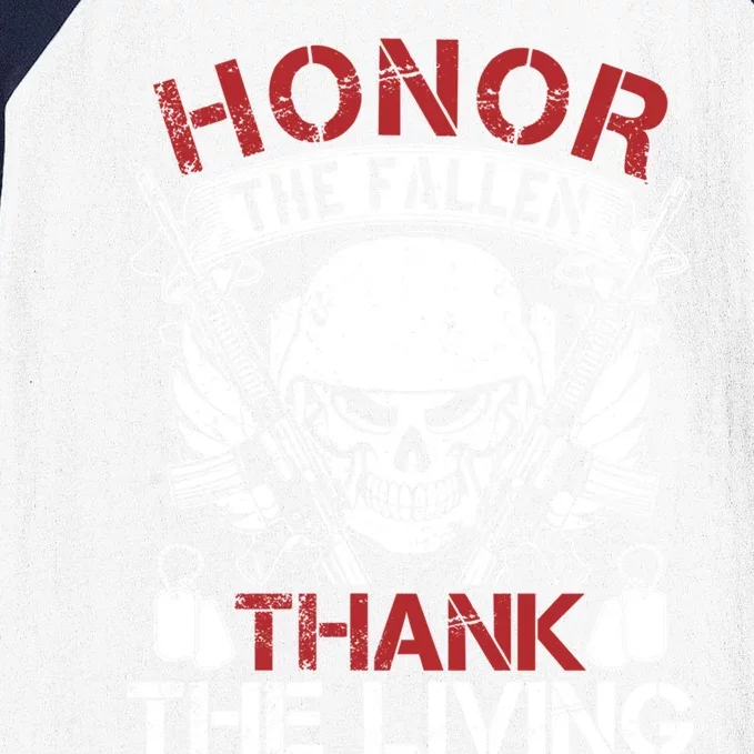 Honor The Fallen Thank The Living Veterans Day Gift Baseball Sleeve Shirt