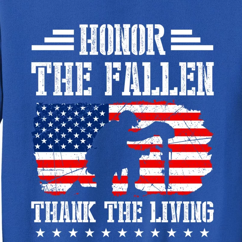 Honor The Fallen Gift Thank The Living Gift Memorial Day Gift Sweatshirt