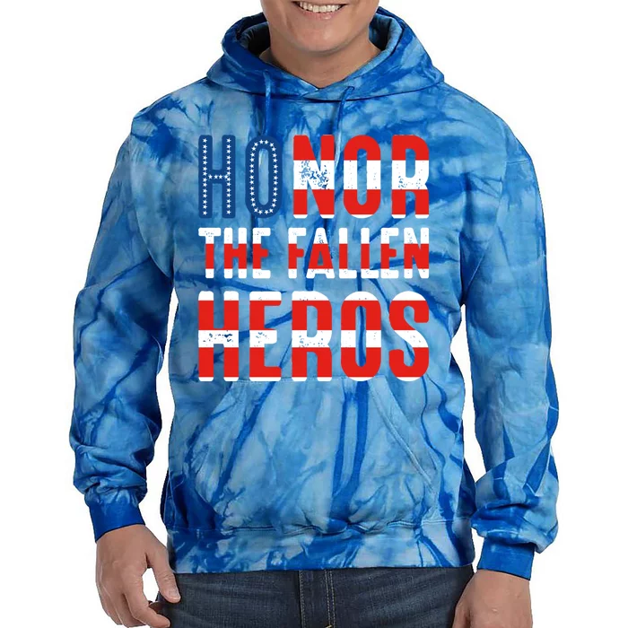 Honor The Fallen Heros Gift Usa American Flag Gift Veterans Day Gift Tie Dye Hoodie