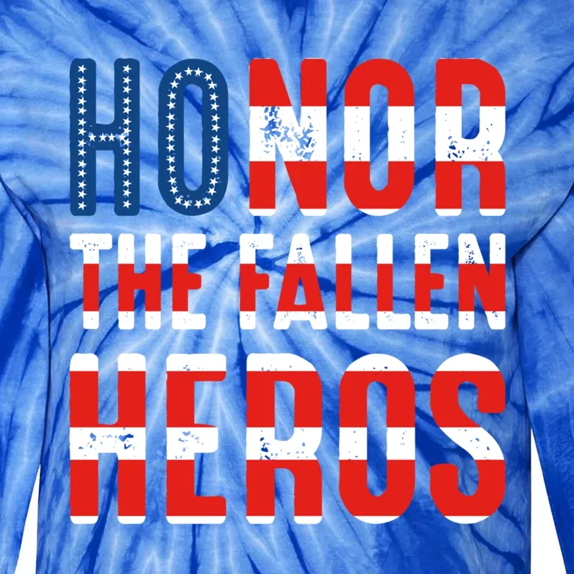 Honor The Fallen Heros Gift Usa American Flag Gift Veterans Day Gift Tie-Dye Long Sleeve Shirt