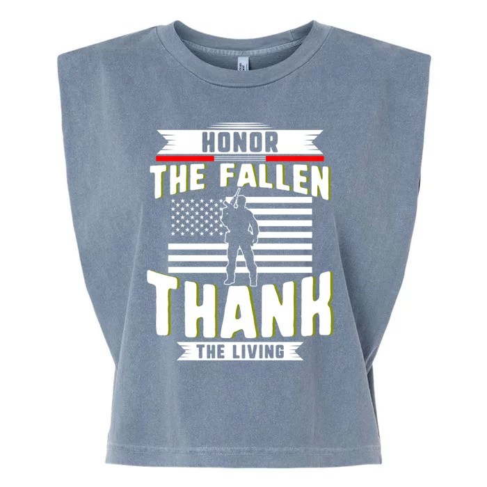 Honor The Fallen Thank Living Memorial Day Military May 25th Cool Gift Garment-Dyed Women's Muscle Tee