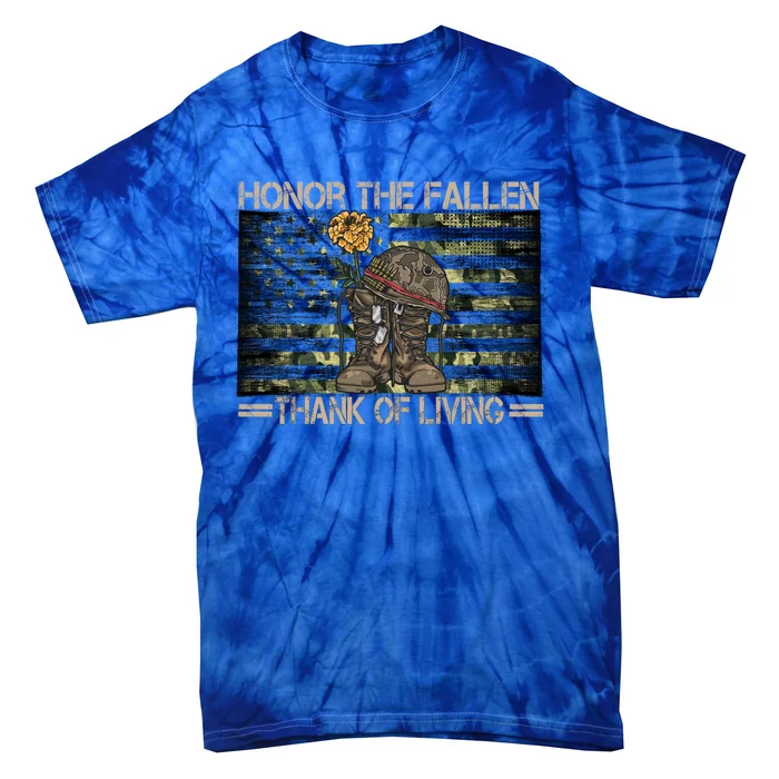 Honor The Fallen Thank The Living American Flag Gift Tie-Dye T-Shirt