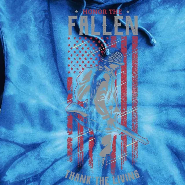 Honor The Fallen Thank The Living Memorial Day Veterans Gift Tie Dye Hoodie