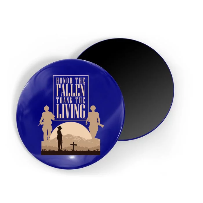 Honor The Fallen Thank The Living Military Pride Gift Magnet