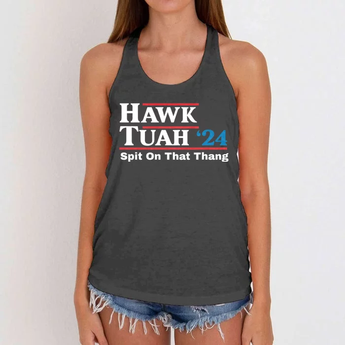 Hawk Tush For President 2024 Spit On That Thing Presidential Candidate Women's Knotted Racerback Tank