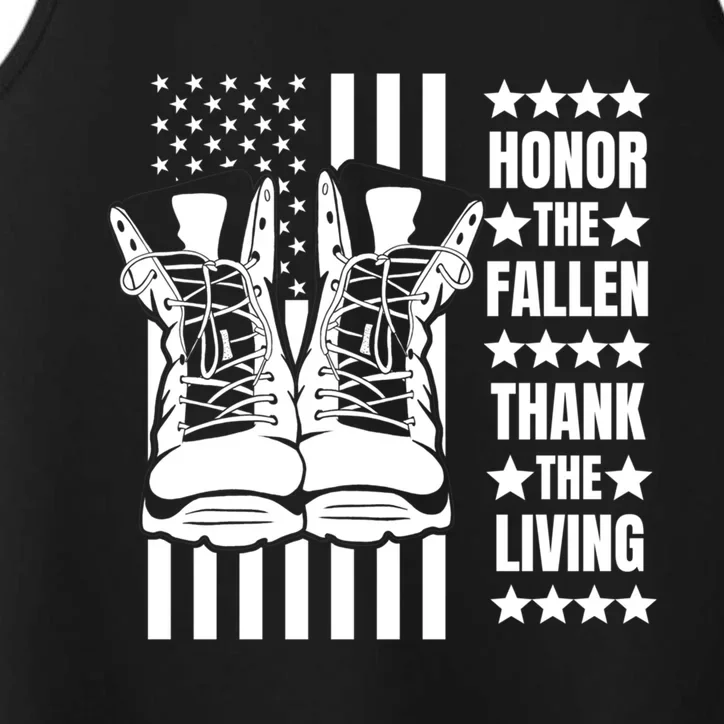 Honor The Fallen Thank The Living Memorial Day Veteran Boots Gift Performance Tank