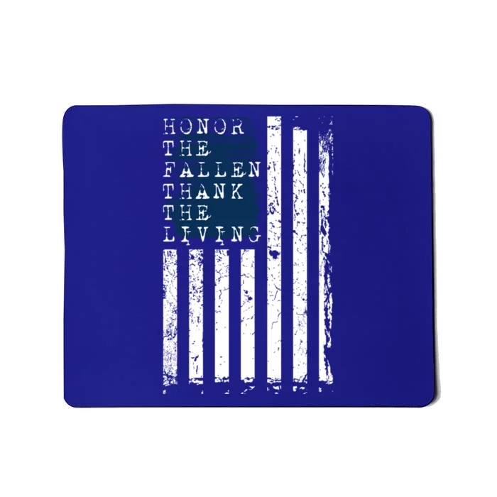 Honor The Fallen Thank The Living American Flag Design Gift Mousepad