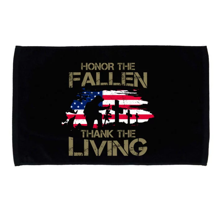 Honor The Fallen Thank The Living Memorial Day Veteran Funny Gift Cool Gift Microfiber Hand Towel