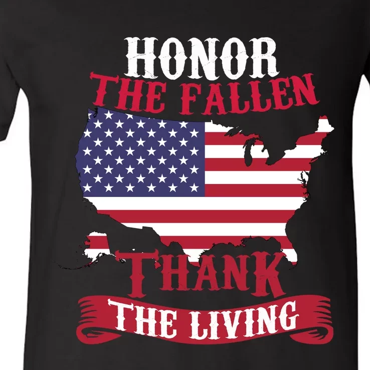 Honor The Fallen Thank The Living Proudly Support Our Troops Gift V-Neck T-Shirt