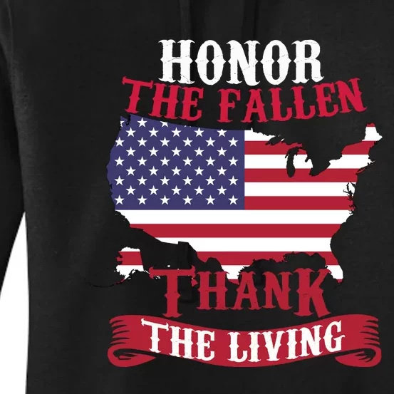 Honor The Fallen Thank The Living Proudly Support Our Troops Gift Women's Pullover Hoodie