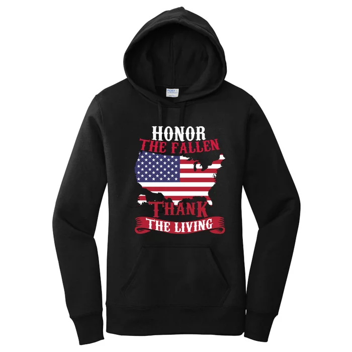 Honor The Fallen Thank The Living Proudly Support Our Troops Gift Women's Pullover Hoodie