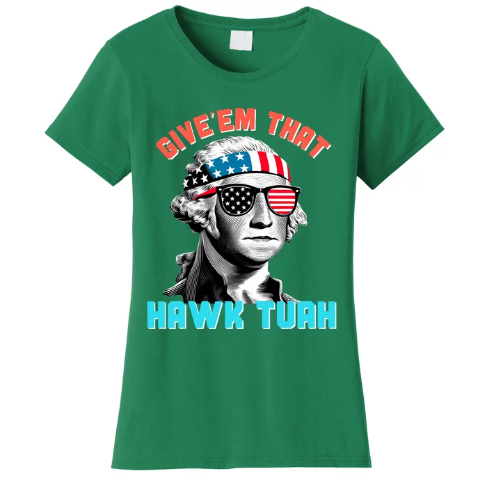 Hawk Tuah Funny 2024 4th Of July Meme Women's T-Shirt