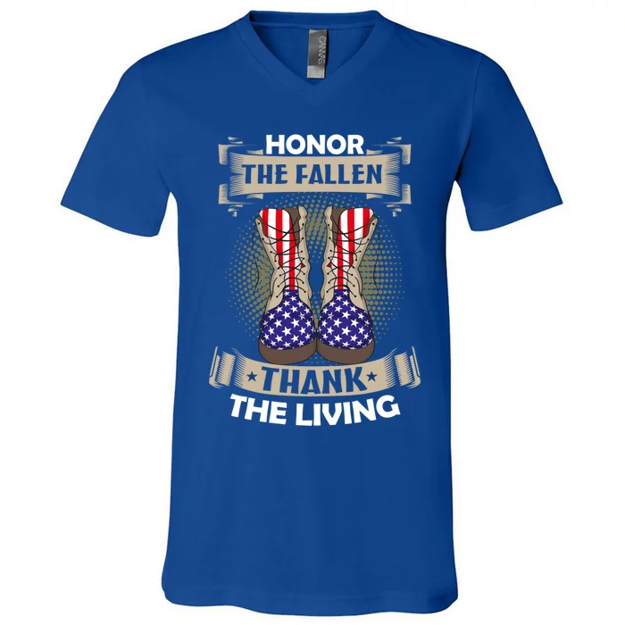 Honor The Fallen Thank The Living Memorial Day Veterans Gift V-Neck T-Shirt