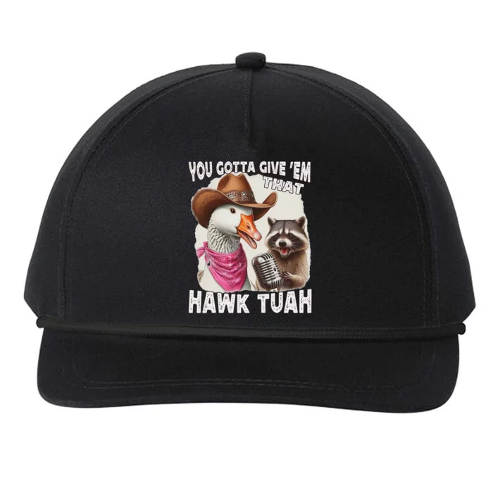 Hawk Tuah Funny Viral Humor Meme Video Girl 24 Goose Tua Snapback Five-Panel Rope Hat