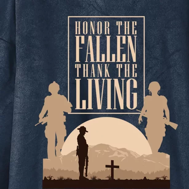 Honor The Fallen Thank The Living Military Pride Gift Hooded Wearable Blanket