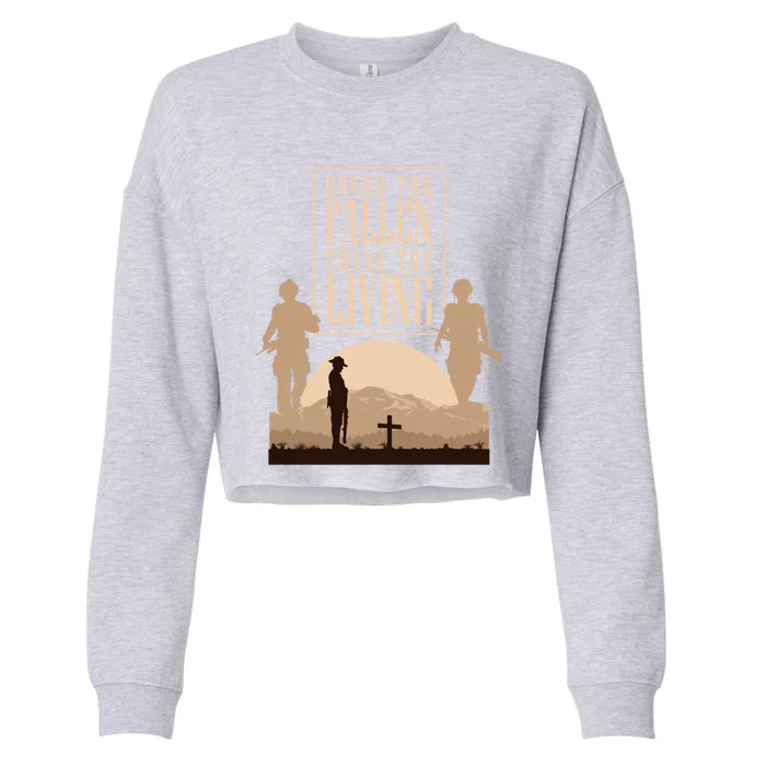 Honor The Fallen Thank The Living Military Pride Gift Cropped Pullover Crew