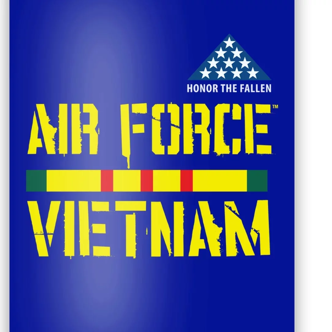 Honor The Fallen Air Force Vietnam Funny Gift Poster