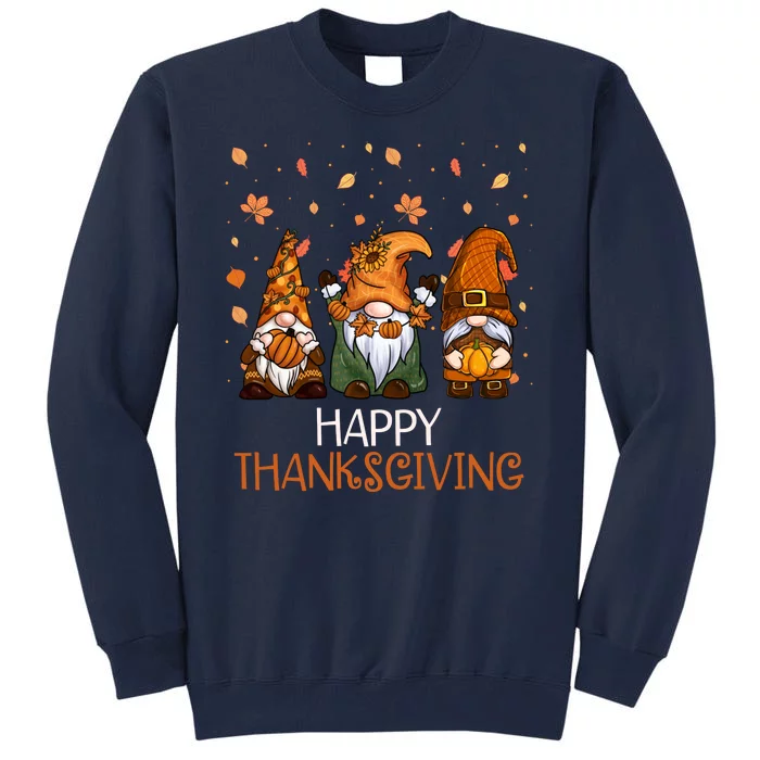 Happy Thanksgiving Gnome Squad Tall Sweatshirt