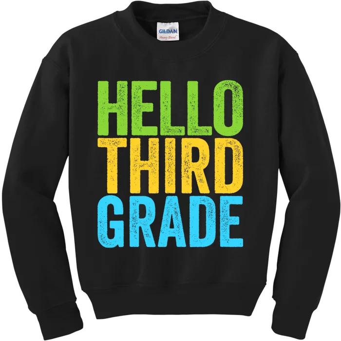 Hello Third Grade Funny 3rd Grade Back To School Kids Sweatshirt