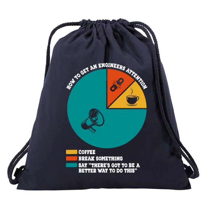 How To Get An Engineers Attention Funny Engineering Drawstring Bag