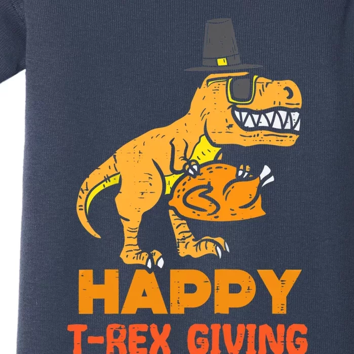 Happy Trex Giving Thanksgiving Dinosaur Fall Vibes Autumn Season Thanksgiving Pu Baby Bodysuit