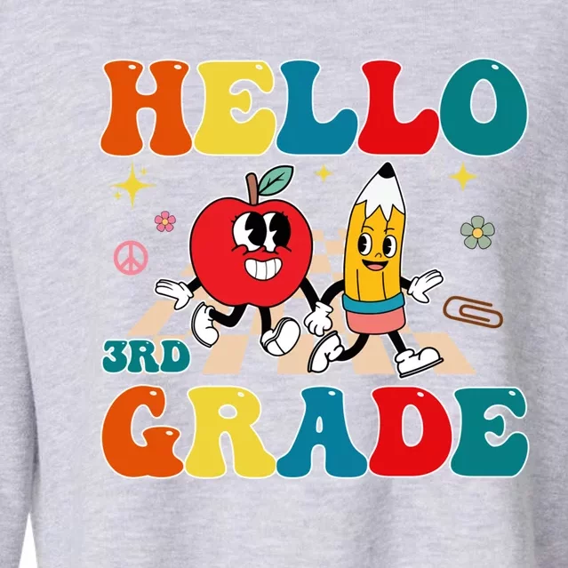 Hello Third Grade Team 3Rd Grade Back To School Teacher Gift Cropped Pullover Crew