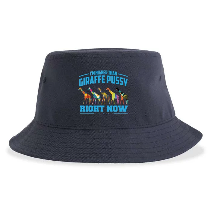 Higher Than Giraffe Pussy | Funny Marijuana Sayings Gift Sustainable Bucket Hat