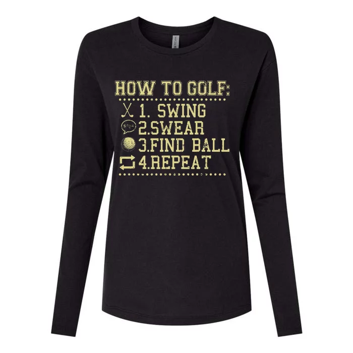 How To Golf Funny Vintage Tee For Golfers Golf Lover Womens Cotton Relaxed Long Sleeve T-Shirt