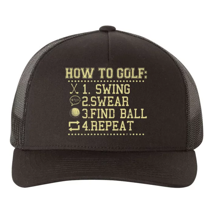 How To Golf Funny Vintage Tee For Golfers Golf Lover Yupoong Adult 5-Panel Trucker Hat