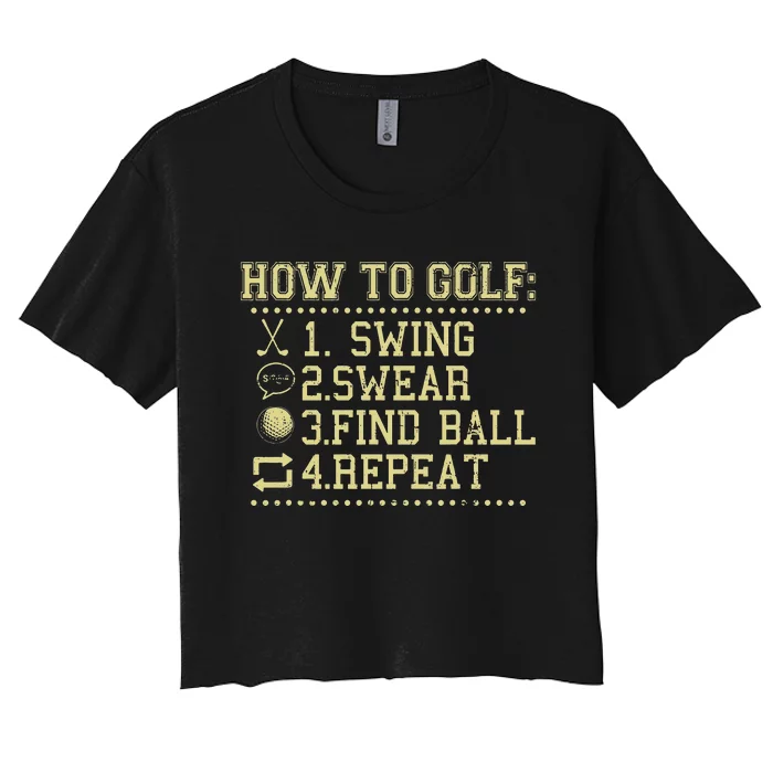 How To Golf Funny Vintage Tee For Golfers Golf Lover Women's Crop Top Tee