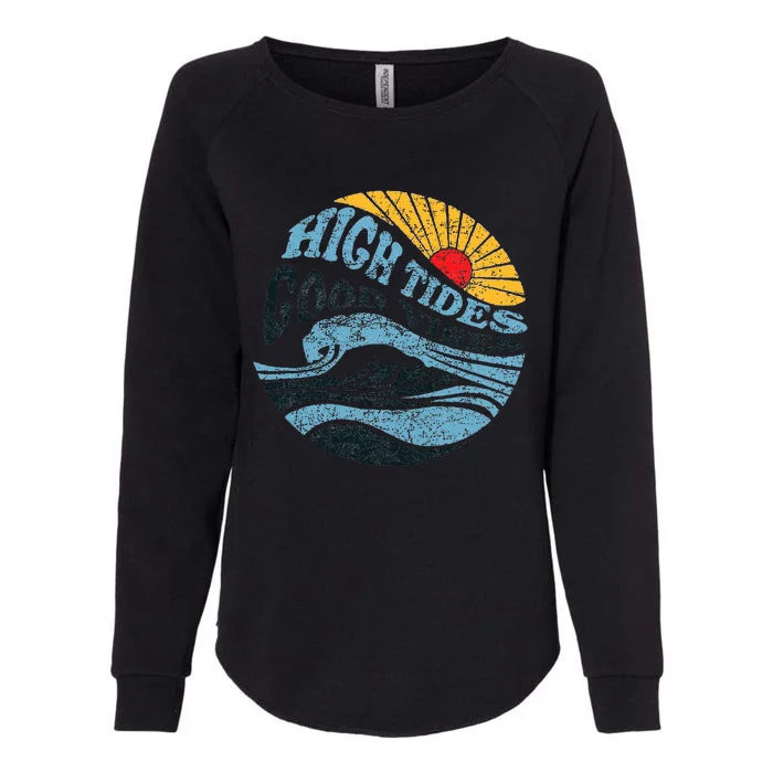 High Tides Good Vibes Vintage Wave And Palm Tree Womens California Wash Sweatshirt