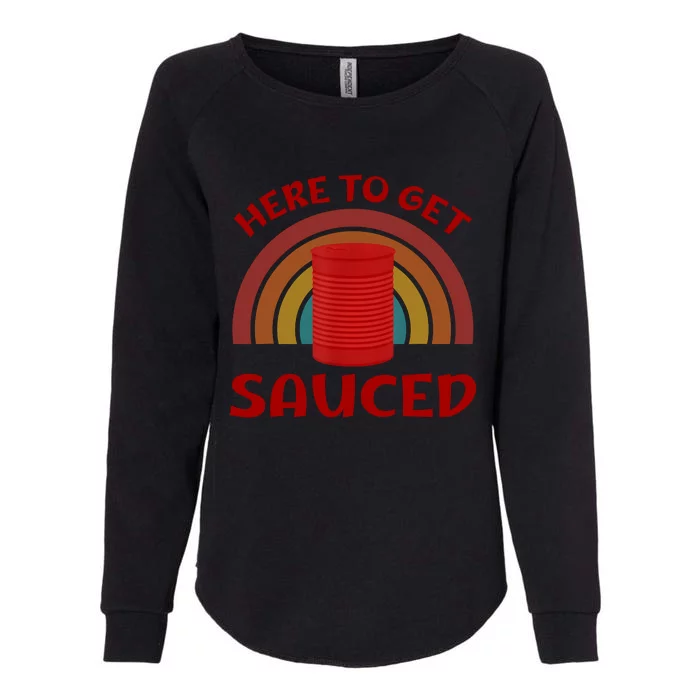 Here To Get Sauced Funny Cranberry Sauce Thanksgiving Food Womens California Wash Sweatshirt