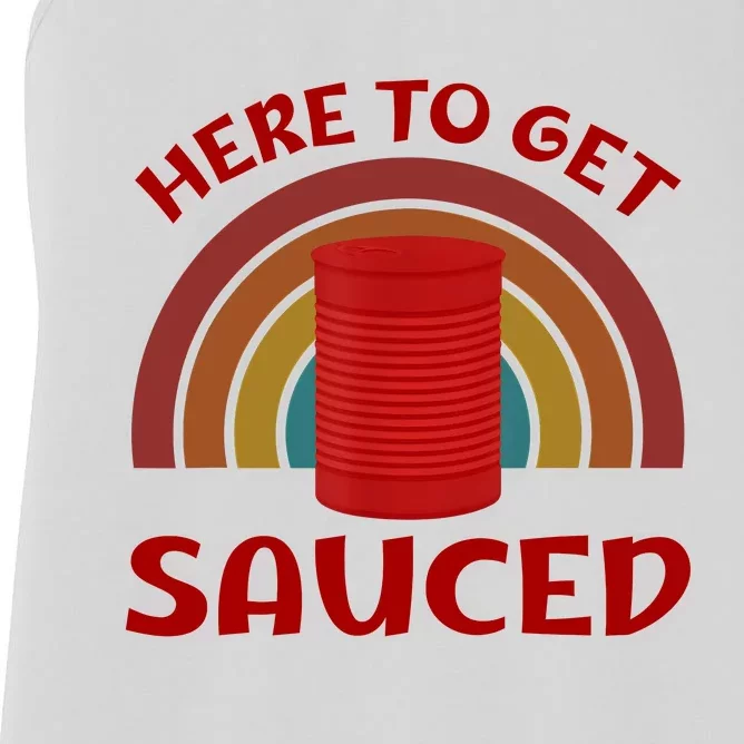 Here To Get Sauced Funny Cranberry Sauce Thanksgiving Food Women's Racerback Tank