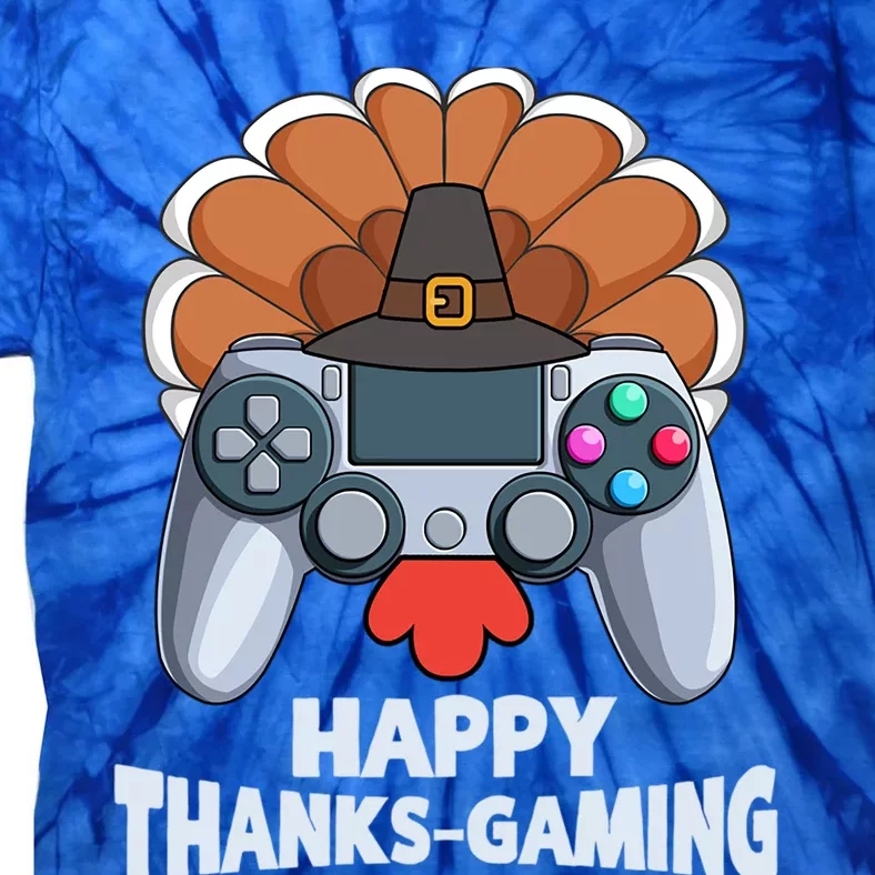 Happy Thanks Gaming Funny Video Gamer Turkey Thanksgiving Cute Gift Tie-Dye T-Shirt