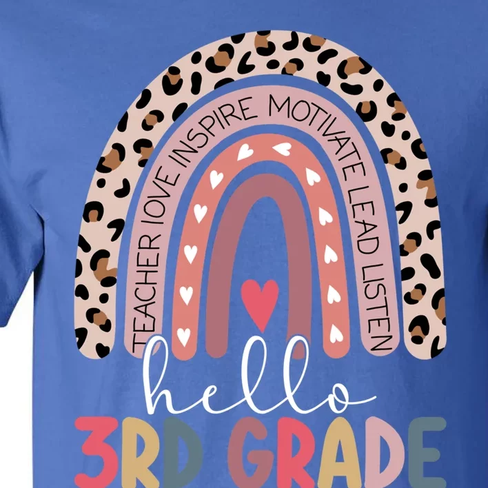 Hello Third Grade Rainbow Leopard Print 3Rd Grade Teacher Meaningful Gift Tall T-Shirt