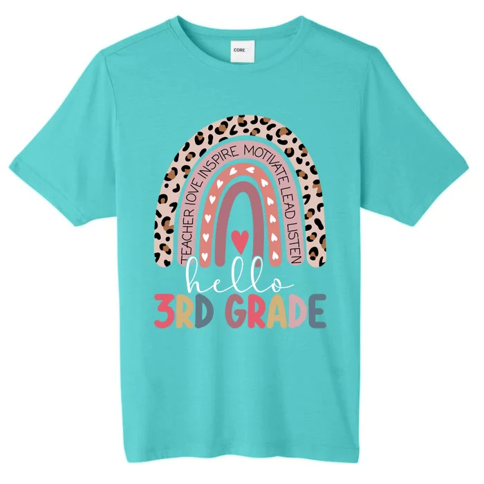 Hello Third Grade Rainbow Leopard Print 3Rd Grade Teacher Meaningful Gift ChromaSoft Performance T-Shirt