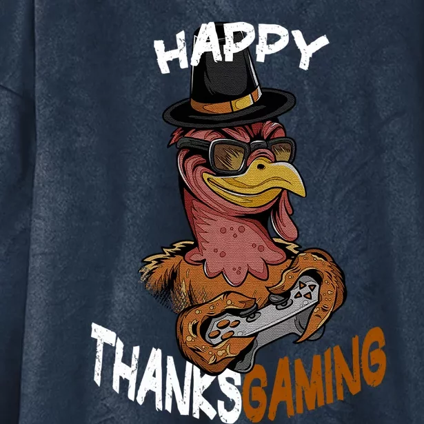 Happy Thanksgaming Gaming Video Game Gamer Thanksgiving Gift Hooded Wearable Blanket