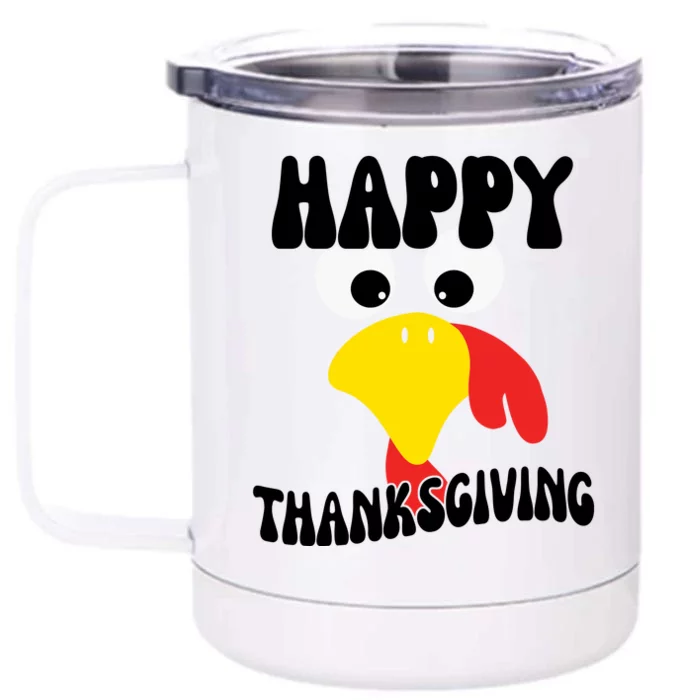 Happy Thanksigiving Gobble Turkey Face Front & Back 12oz Stainless Steel Tumbler Cup