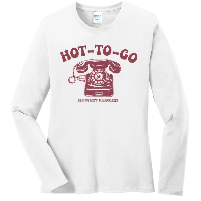 Hot To Go Wlw Midwest Princess Queer Ladies Long Sleeve Shirt