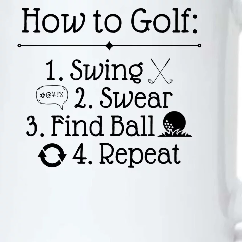 How To Golf Swing Swear Find Ball Repeat Funny Black Color Changing Mug