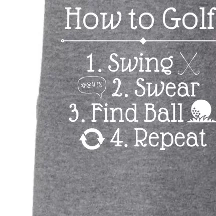 How To Golf Swing Swear Find Ball Repeat Funny Doggie 3-End Fleece Hoodie