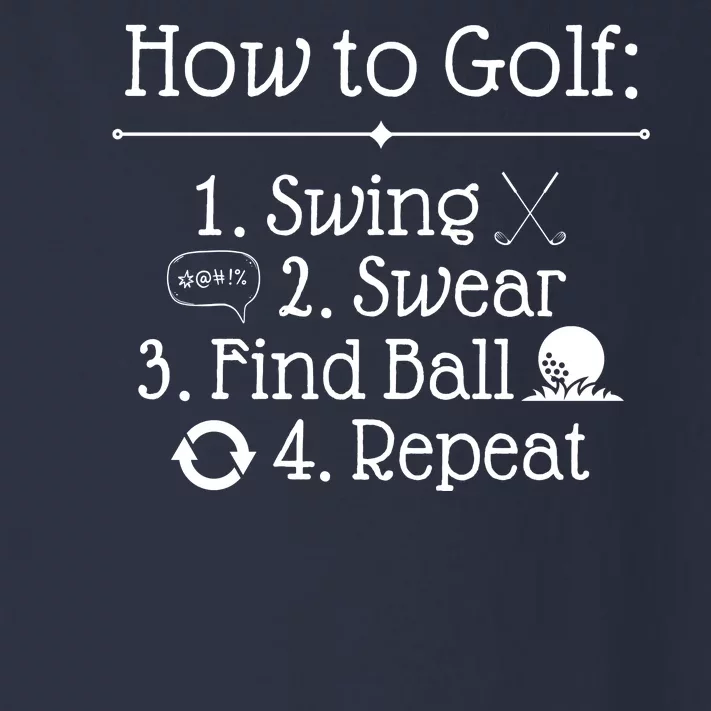 How To Golf Swing Swear Find Ball Repeat Funny Toddler Long Sleeve Shirt