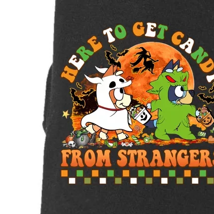 Here To Get Candy From Strangers Halloween Nightmare Doggie 3-End Fleece Hoodie