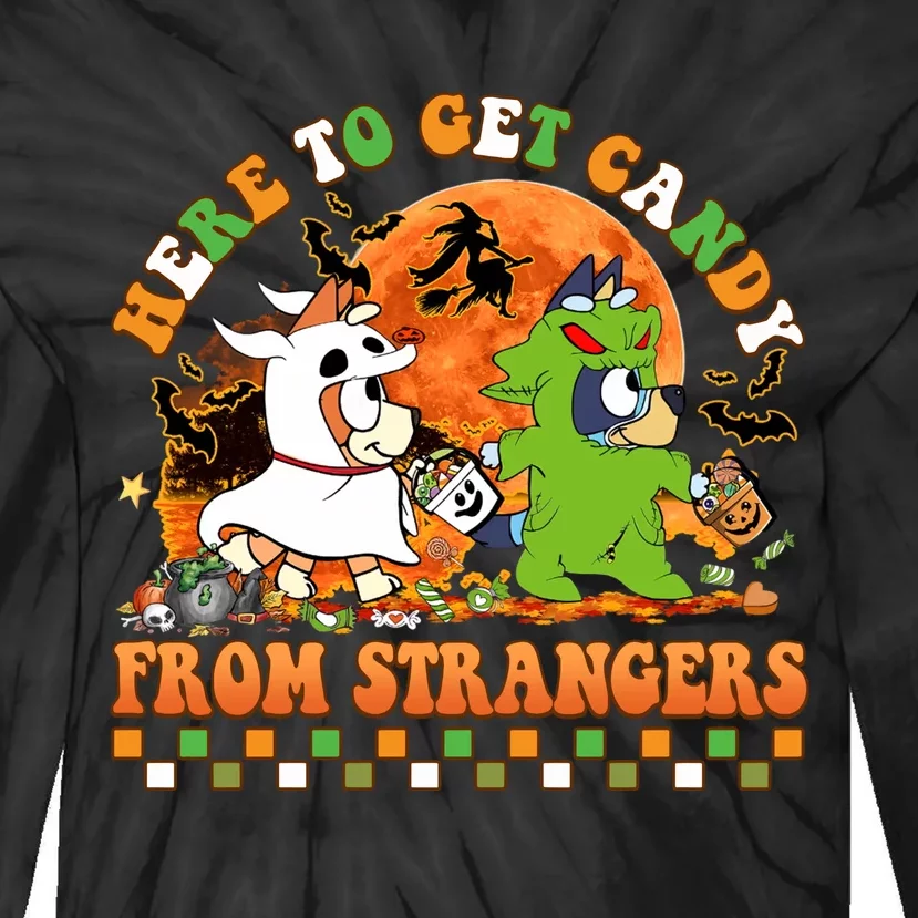 Here To Get Candy From Strangers Halloween Nightmare Tie-Dye Long Sleeve Shirt